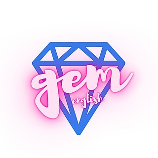 Аватар Telegram-канала gem 💎 Школа Английского | Курсы
