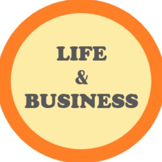 Аватар Telegram-канала LIFE&BUSINESS — про жизнь и бизнес. Информировать и развивать!