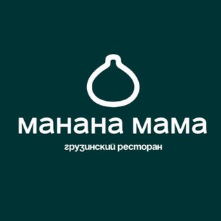 Аватар 🇬🇪МАНАНА МАМА грузинские рестораны