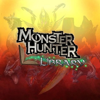 Аватар Telegram-канала Monster Hunter Library | Библиотека Гильдии